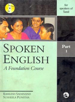 Orient Spoken English: A Foundation Course Part 1 (for speakers of Tamil)